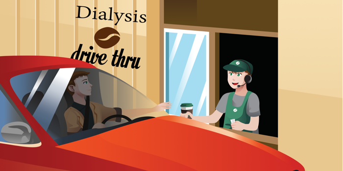 Drive-Through Dialysis